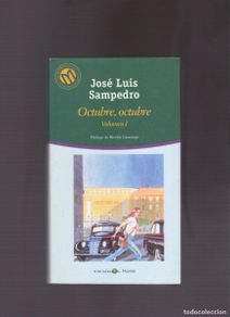 Gebrauchte Bücher: Bd. Octubre, octubre, 2 Tomos (José Luis Sampedro)